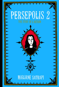 Persepolis 2 (The Story of a Return) by Marjane Satrapi, 9780375422881