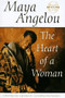 The Heart of a Woman by Maya Angelou, 9780375500725