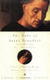 The Rule of Saint Benedict by St. Benedict, 9780375700170
