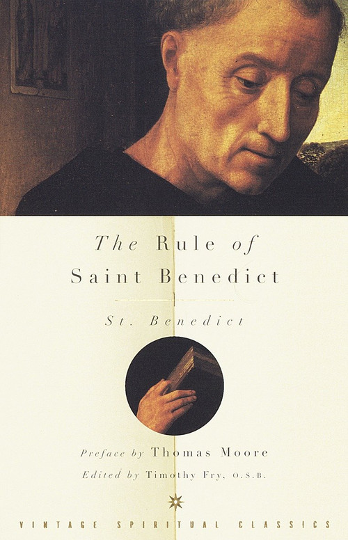 The Rule of Saint Benedict by St. Benedict, 9780375700170
