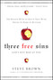Three Free Sins (God's Not Mad at You) by Steve Brown, 9781451612264