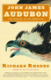 John James Audubon (The Making of an American) by Richard Rhodes, 9780375713934