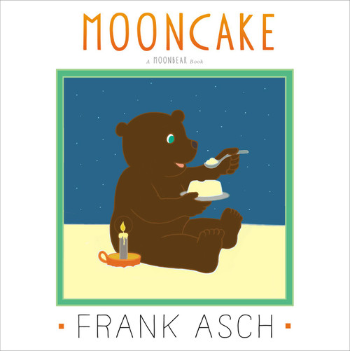 Mooncake by Frank Asch, Frank Asch, 9781442494039
