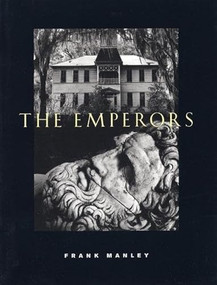 The Emperors by Frank Manley, 9781885586193