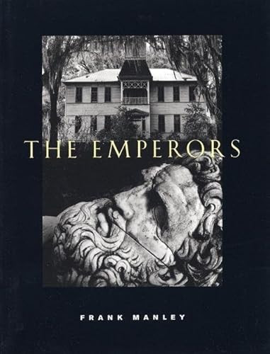 The Emperors by Frank Manley, 9781885586193
