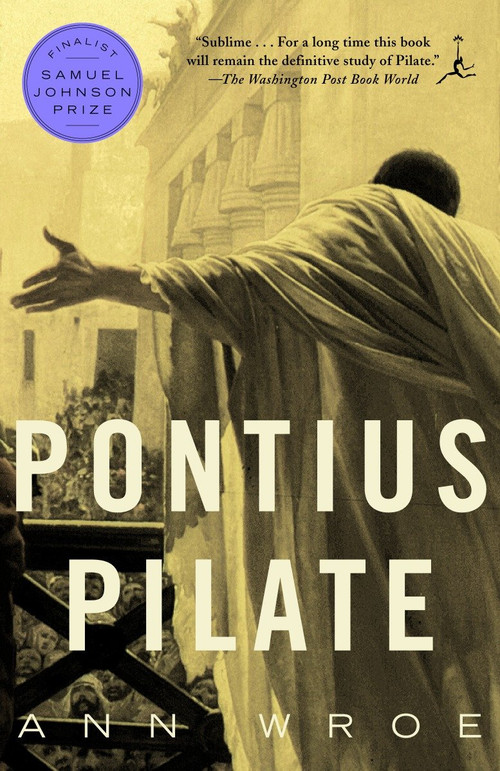Pontius Pilate by Ann Wroe, 9780375753978