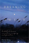 Dreaming in the Lotus (Buddhist Dream Narrative, Imagery, and Practice) by Serinity Young, Carol Schreier Rupprecht, 9780861711581