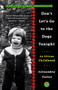 Don't Let's Go to the Dogs Tonight (An African Childhood) by Alexandra Fuller, 9780375758997