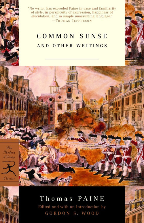 Common Sense (and Other Writings) by Thomas Paine, Gordon S. Wood, 9780375760112