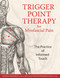 Trigger Point Therapy for Myofascial Pain (The Practice of Informed Touch) by Donna Finando, Steven Finando, 9781594770548