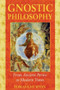 Gnostic Philosophy (From Ancient Persia to Modern Times) by Tobias Churton, 9781594770357