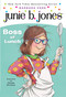Junie B. Jones #19:  Boss of Lunch by Barbara Park, Denise Brunkus, 9780375802942