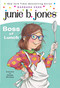 Junie B. Jones #19:  Boss of Lunch by Barbara Park, Denise Brunkus, 9780375802942