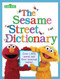 The Sesame Street Dictionary (Sesame Street) (Over 1,300 Words and Their Meanings Inside!) by Linda Hayward, Joe Mathieu, 9780375828102