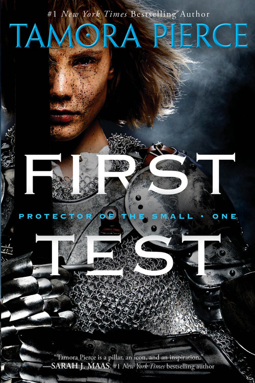 First Test (Book 1 of the Protector of the Small Quartet) by Tamora Pierce, 9780375829055