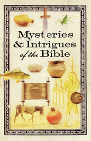 Mysteries & Intrigues of the Bible by Howard Books, 9781416543565