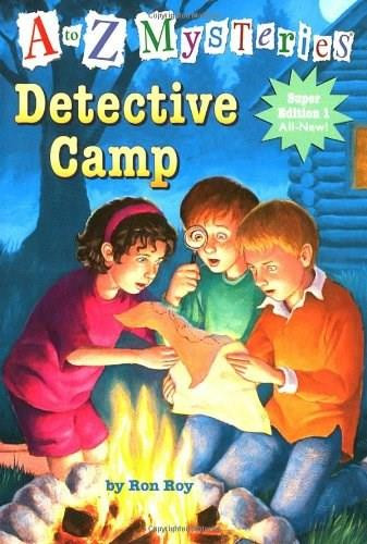 A to Z Mysteries Super Edition 1: Detective Camp by Ron Roy, John Steven Gurney, 9780375835346