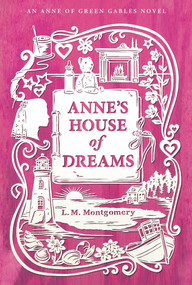 Anne's House of Dreams - 9781442490109 by L. M. Montgomery, 9781442490109