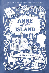 Anne of the Island by L. M. Montgomery, 9781442490055