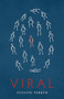 Viral by Suzanne Parker, 9781938584015