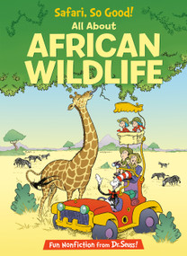 Safari, So Good! All About African Wildlife by Bonnie Worth, Aristides Ruiz, Joe Mathieu, 9780375866814