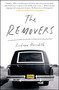 The Removers (A Memoir) - 9781476761220 by Andrew Meredith