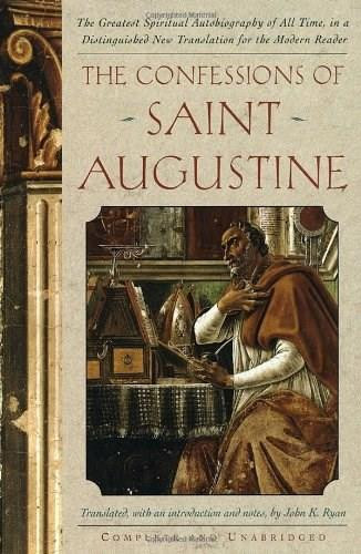 The Confessions of Saint Augustine by St. Augustine, 9780385029551