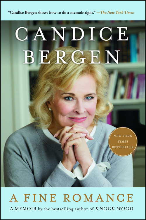 A Fine Romance by Candice Bergen, 9781476746098