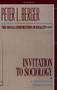 Invitation to Sociology (A Humanistic Perspective) by Peter L. Berger, 9780385065290