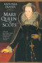 Mary Queen of Scots by Antonia Fraser, 9780385311298