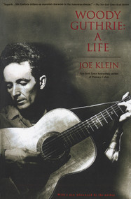 Woody Guthrie (A Life) by Joe Klein, 9780385333856