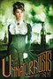 The Unnaturalists by Tiffany Trent, 9781442422063