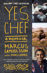 Yes, Chef (A Memoir) by Marcus Samuelsson, Veronica Chambers, 9780385342612
