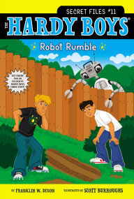 Robot Rumble by Franklin W. Dixon, Scott Burroughs, 9781442453678