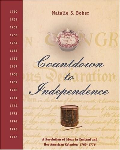 Countdown to Independence by Natalie S. Bober, 9781416963929