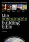 The Sustainable Building Bible by Tim Pullen, 9781905959143