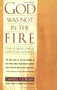 God Was Not in the Fire by Daniel Gordis, 9780684825267