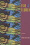 Fire & Flower by Laura Kasischke, 9781882295210
