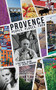Provence: People, Places, Food (A Cultural Guide) by Cheryl Robson, Anna Laura Festa, 9781906582333
