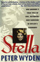 Stella (One Woman's True Tale of Evil, Betrayal, and Survival in Hitler's Germany) by Peter Wyden, 9780385471794
