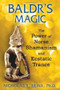 Baldr's Magic (The Power of Norse Shamanism and Ecstatic Trance) by Nicholas E. Brink, 9781591431848