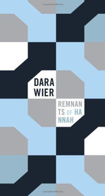 Remnants of Hannah by Dara Wier, 9781933517087