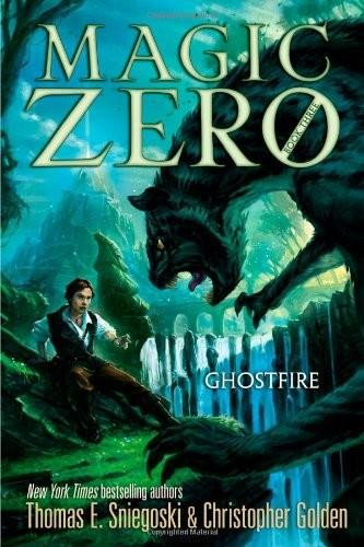 Ghostfire - 9781442473140 by Thomas E. Sniegoski, Christopher Golden, 9781442473140