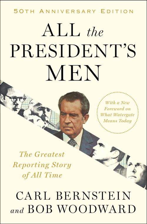 All the President's Men by Bob Woodward, Carl Bernstein, 9781476770512