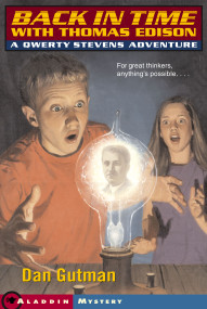 The Edison Mystery (Qwerty Stevens, Back in Time) by Dan Gutman, 9780689841255