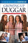 Growing Up Duggar by Jana Duggar, Jill Duggar, Jessa Duggar, Jinger Duggar, 9781451679205