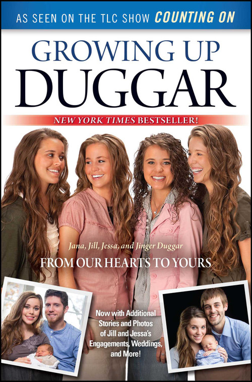 Growing Up Duggar by Jana Duggar, Jill Duggar, Jessa Duggar, Jinger Duggar, 9781451679205