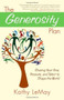 The Generosity Plan (Sharing Your Time, Treasure, and Talent to Shape the World) by Kathy LeMay, 9781582702346