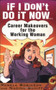 If I Don't Do It Now... (Career Makeovers for the Working Woman) by Pamela Robinson, Nadine Schiff, 9780743407830