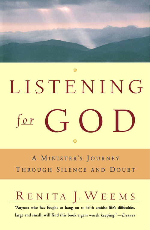 Listening For God (A Ministers Journey Through Silence And Doubt) by Renita J. Weems, 9780684863139